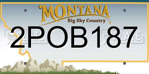 2POB187 Montana License Plate