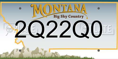 2Q22Q0 Montana License Plate