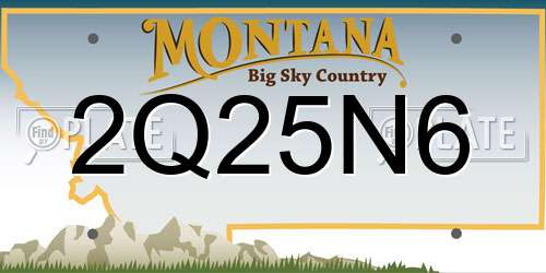 2Q25N6 Montana License Plate