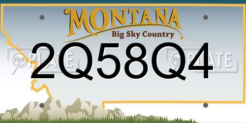 2Q58Q4 Montana License Plate