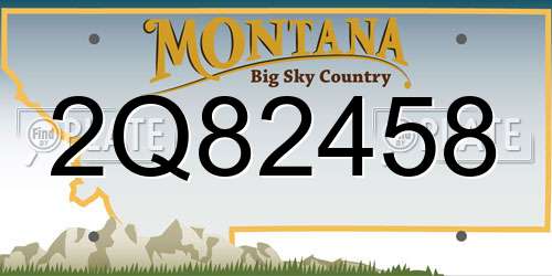 2Q82458 Montana License Plate