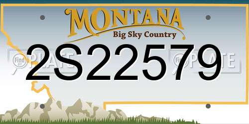 2S22579 Montana License Plate