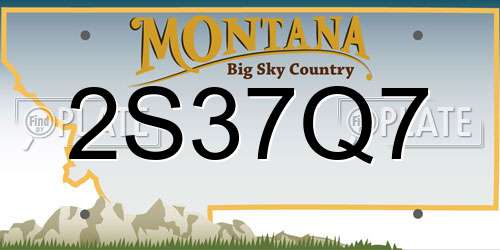 2S37Q7 Montana License Plate