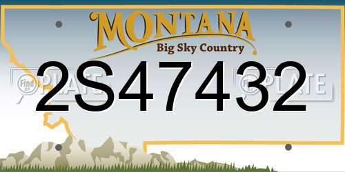 2S47432 Montana License Plate