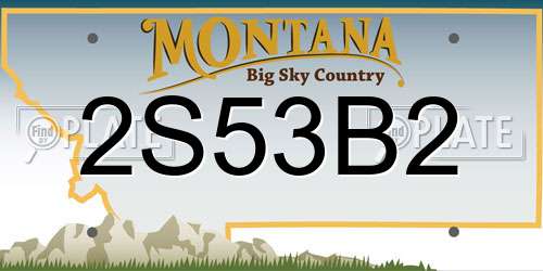 2S53B2 Montana License Plate
