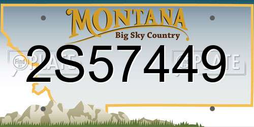 2S57449 Montana License Plate