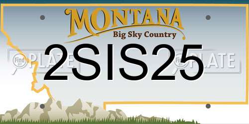 2SIS25 Montana License Plate