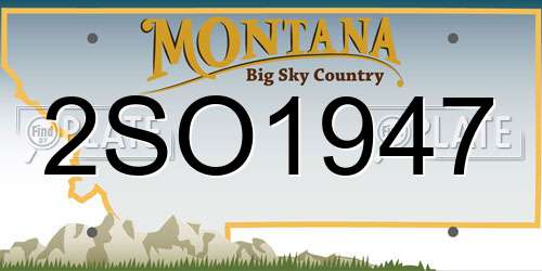 2SO1947 Montana License Plate