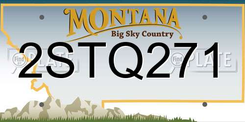 2STQ271 Montana License Plate