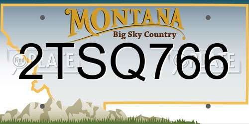 2TSQ766 Montana License Plate