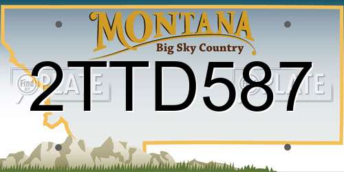 2TTD587 Montana License Plate