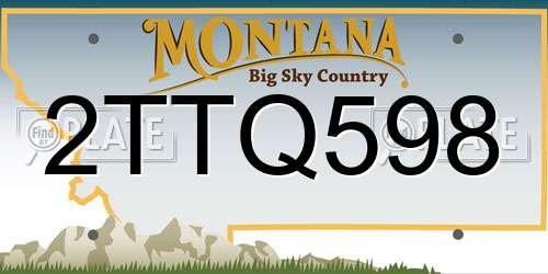 2TTQ598 Montana License Plate