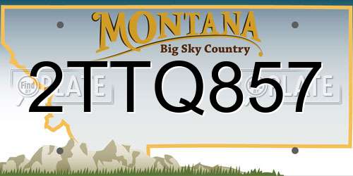 2TTQ857 Montana License Plate