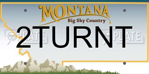 2TURNT Montana License Plate