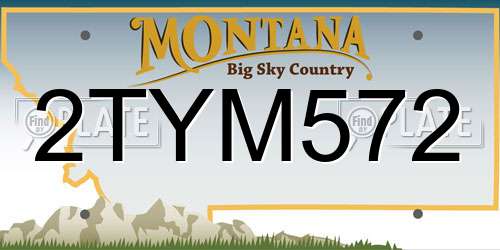 2TYM572 Montana License Plate