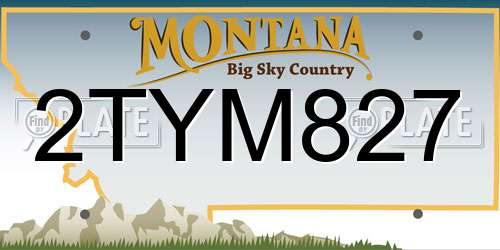 2TYM827 Montana License Plate