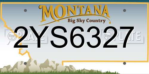 2YS6327 Montana License Plate