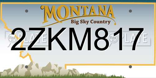 2ZKM817 Montana License Plate