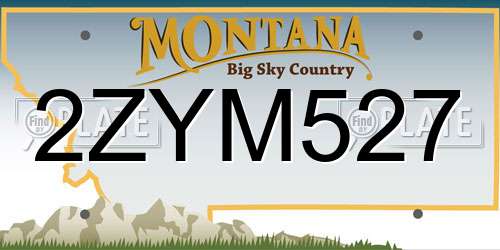 2ZYM527 Montana License Plate
