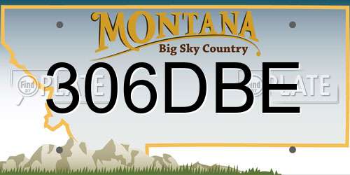 306DBE Montana License Plate