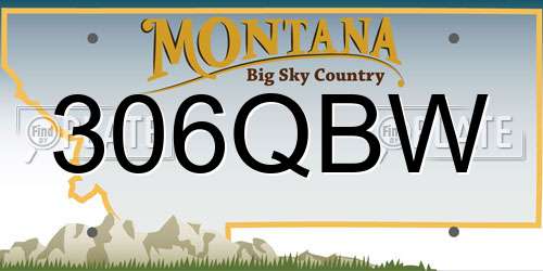 306QBW Montana License Plate
