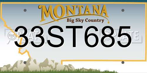 33ST685 Montana License Plate
