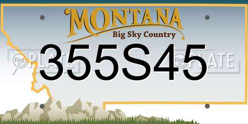 355S45 Montana License Plate