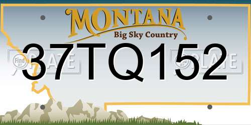 37TQ152 Montana License Plate