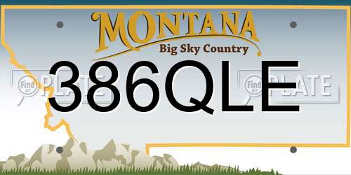 386QLE Montana License Plate