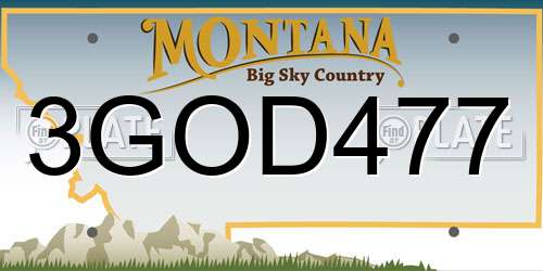 3GOD477 Montana License Plate