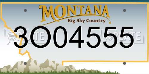 3O04555 Montana License Plate