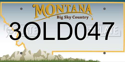 3OLD047 Montana License Plate