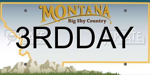 3RDDAY Montana License Plate