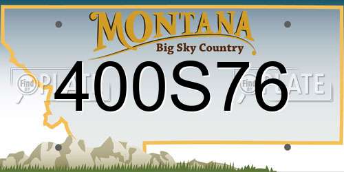 400S76 Montana License Plate