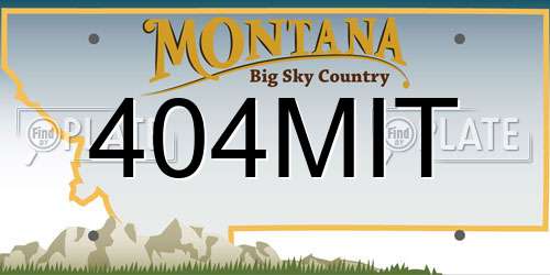 404MIT Montana License Plate