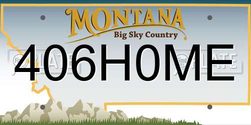 406H0ME Montana License Plate