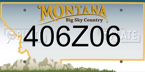 406Z06 Montana License Plate