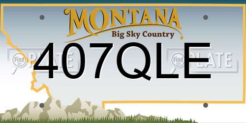 407QLE Montana License Plate