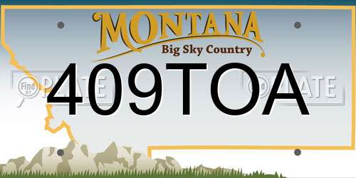 409TOA Montana License Plate