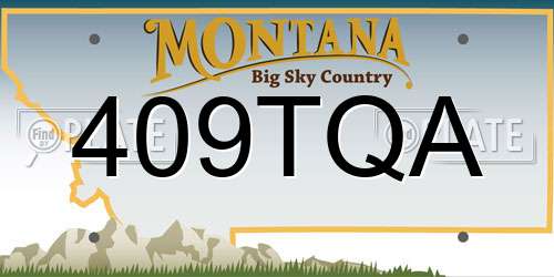 409TQA Montana License Plate