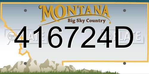 416724D Montana License Plate