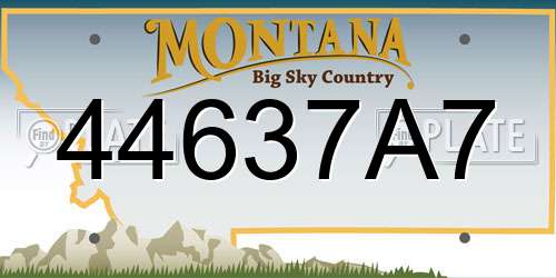 44637A7 Montana License Plate