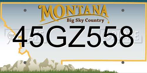 45GZ558 Montana License Plate