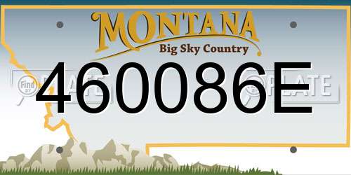 460086E Montana License Plate