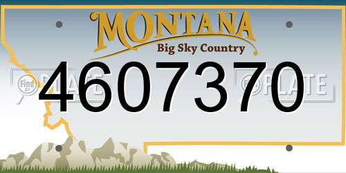 4607370 Montana License Plate