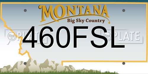 460FSL Montana License Plate