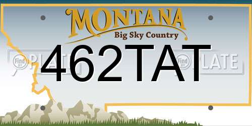 462TAT Montana License Plate