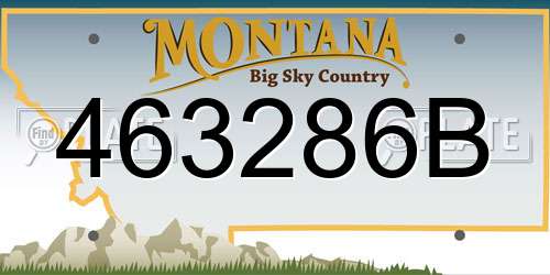 463286B Montana License Plate