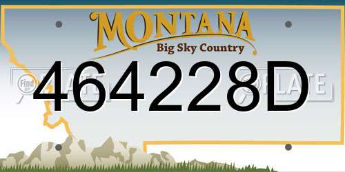 464228D Montana License Plate