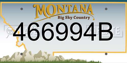 466994B Montana License Plate